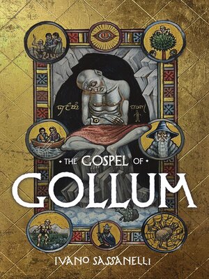 cover image of The Gospel of Gollum